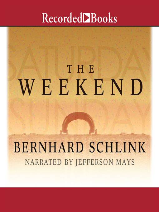 Title details for The Weekend by Bernhard Schlink - Wait list